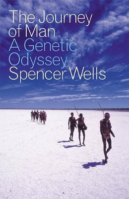 The Journey of Man: A Genetic Odyssey book
