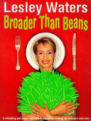 Broader Than Beans book
