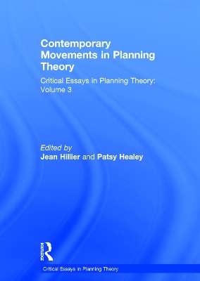 Contemporary Movements in Planning Theory: Critical Essays in Planning Theory: Volume 3 book