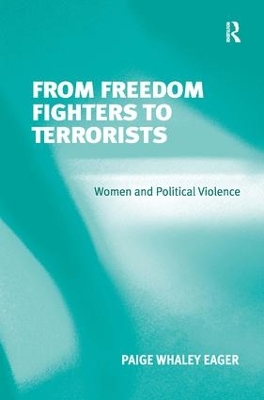 From Freedom Fighters to Terrorists book