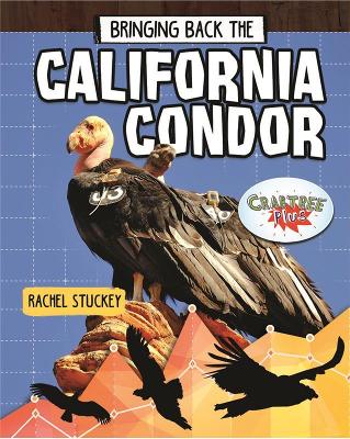 Bringing Back the California Condor book