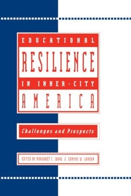 Educational Resilience in Inner-City America by Margaret C Wang