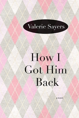 How I Got Him Back book