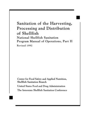 Sanitation of the Harvesting, Processing and Distribution of Shellfish book