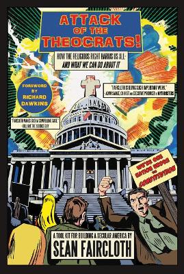 Attack of the Theocrats by Sean Faircloth