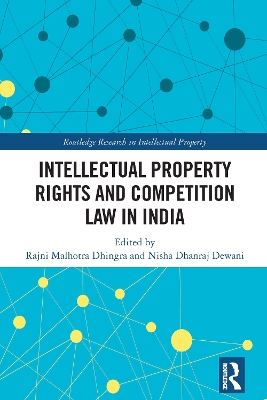 Intellectual Property Rights and Competition Law in India book