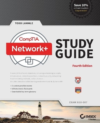 CompTIA Network+ Study Guide by Todd Lammle