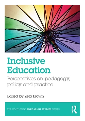 Inclusive Education: Perspectives on pedagogy, policy and practice book