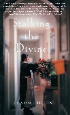 Stalking the Divine book