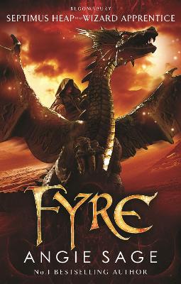 Fyre: Septimus Heap Book 7 by Angie Sage