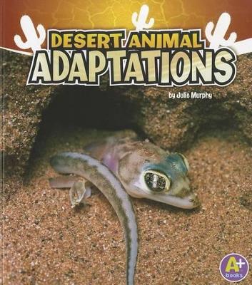 Desert Animal Adaptions book