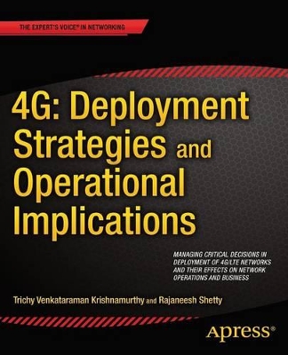 4G: Deployment Strategies and Operational Implications book