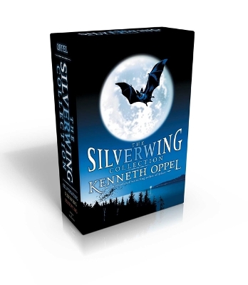 Silverwing Collection by Kenneth Oppel