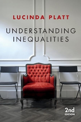 Understanding Inequalities: Stratification and Difference by Lucinda Platt