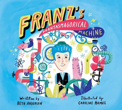 Franz's Phantasmagorical Machine book