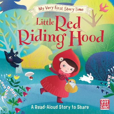 My Very First Story Time: Little Red Riding Hood book