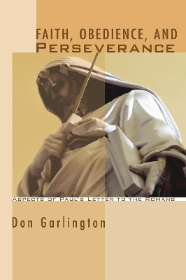 Faith, Obedience, and Perseverance book