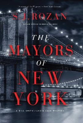 The Mayors of New York: A Lydia Chin/Bill Smith Mystery book