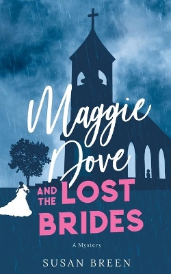 Maggie Dove and the Lost Brides book