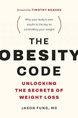 The Obesity Code by Jason Fung