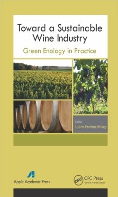 Toward a Sustainable Wine Industry by Luann Preston-Wilsey
