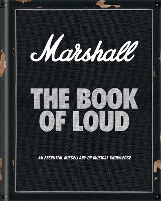 Marshall: The Book of Loud book