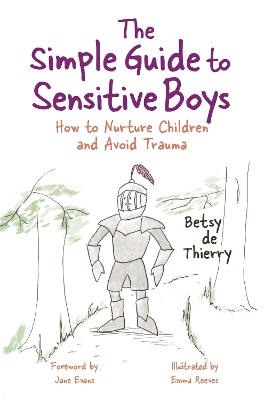Simple Guide to Sensitive Boys book