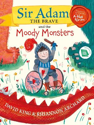 Sir Adam the Brave and the Moody Monsters book