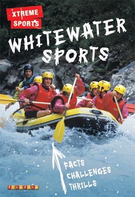 Xtreme Sports: Whitewater Sports book