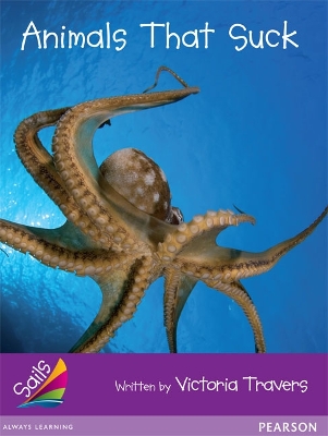 Sails Fluency Purple: Animals That Suck book