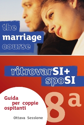 Marriage Course Leader's Guide, Italian Edition Extra Session by Nicky Lee