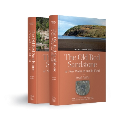 The Old Red Sandstone: or, New Walks in an Old Field, Volumes 1 and 2 by Hugh Miller