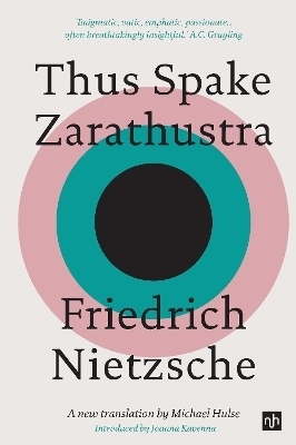 Thus Spake Zarathustra: A New Translation by Michael Hulse book