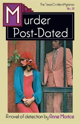 Murder Post-Dated: A Tessa Crichton Mystery book