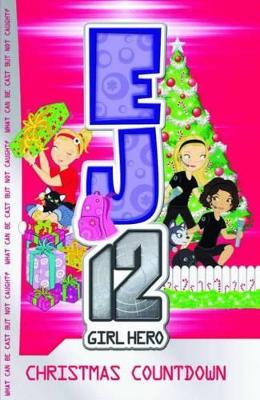 EJ12 Girl Hero: #11 Christmas Countdown book