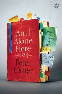 Am I Alone Here? by Peter Orner