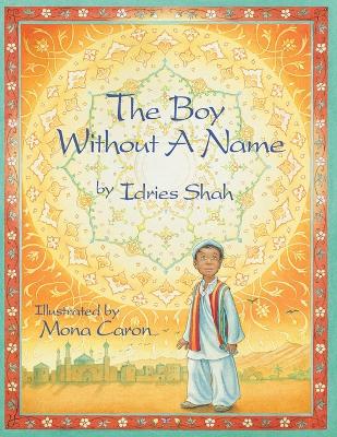 The Boy Without a Name by Idries Shah