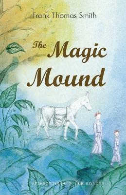 The Magic Mound book