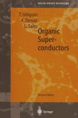 Organic Superconductors by Takehiko Ishiguro