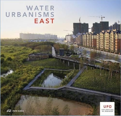 Water Urbanisms 2 - East book