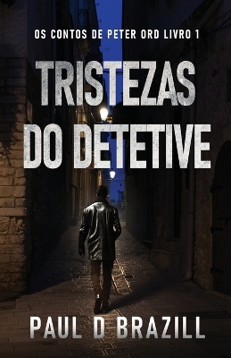 Tristezas do Detetive book