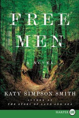 Free Men by Katy Simpson Smith