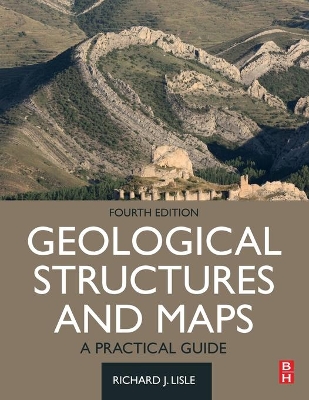 Geological Structures and Maps: A Practical Guide book