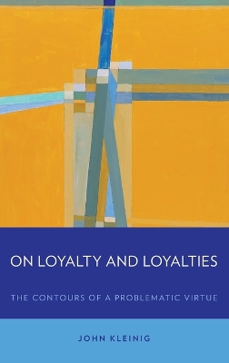 On Loyalty and Loyalties book