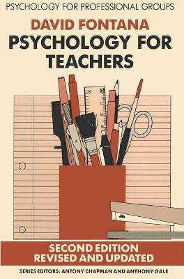 Psychology for Teachers by David Fontana