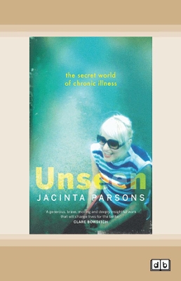 Unseen by Jacinta Parsons