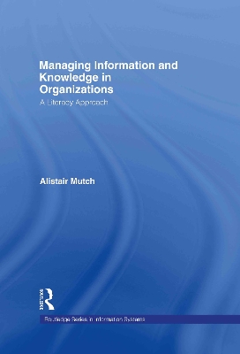 Managing Information and Knowledge in Organizations book