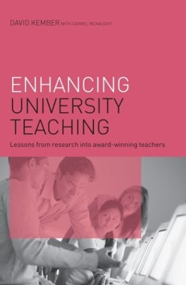 Enhancing University Teaching: Lessons from Research into Award-Winning Teachers by David Kember