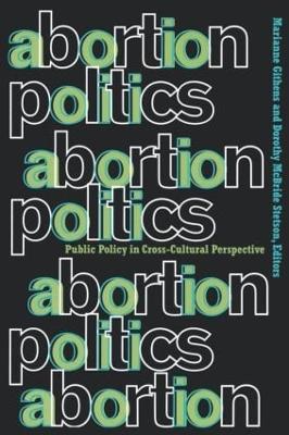 Abortion Politics by Marianne Githens