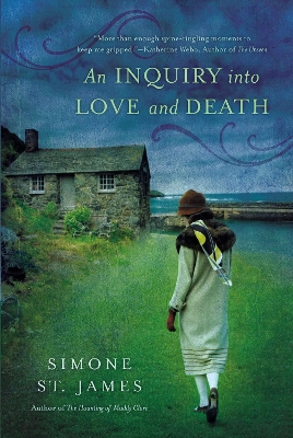 Inquiry Into Love and Death by Simone St. James